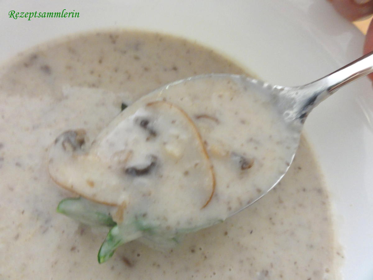 Suppe:   CHAMPIGNON ~ SAHNE - Rezept - Bild Nr. 4