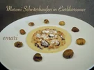 Maroni Scheiterhaufen in Eierlikörsauce - Rezept - Bild Nr. 2