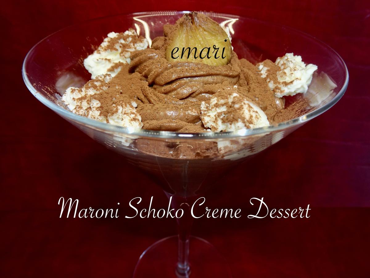 Maroni Schoko Creme Dessert - Rezept - Bild Nr. 16203