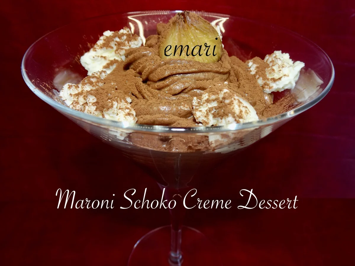 Maroni Schoko Creme Dessert - Rezept - Bild Nr. 16203