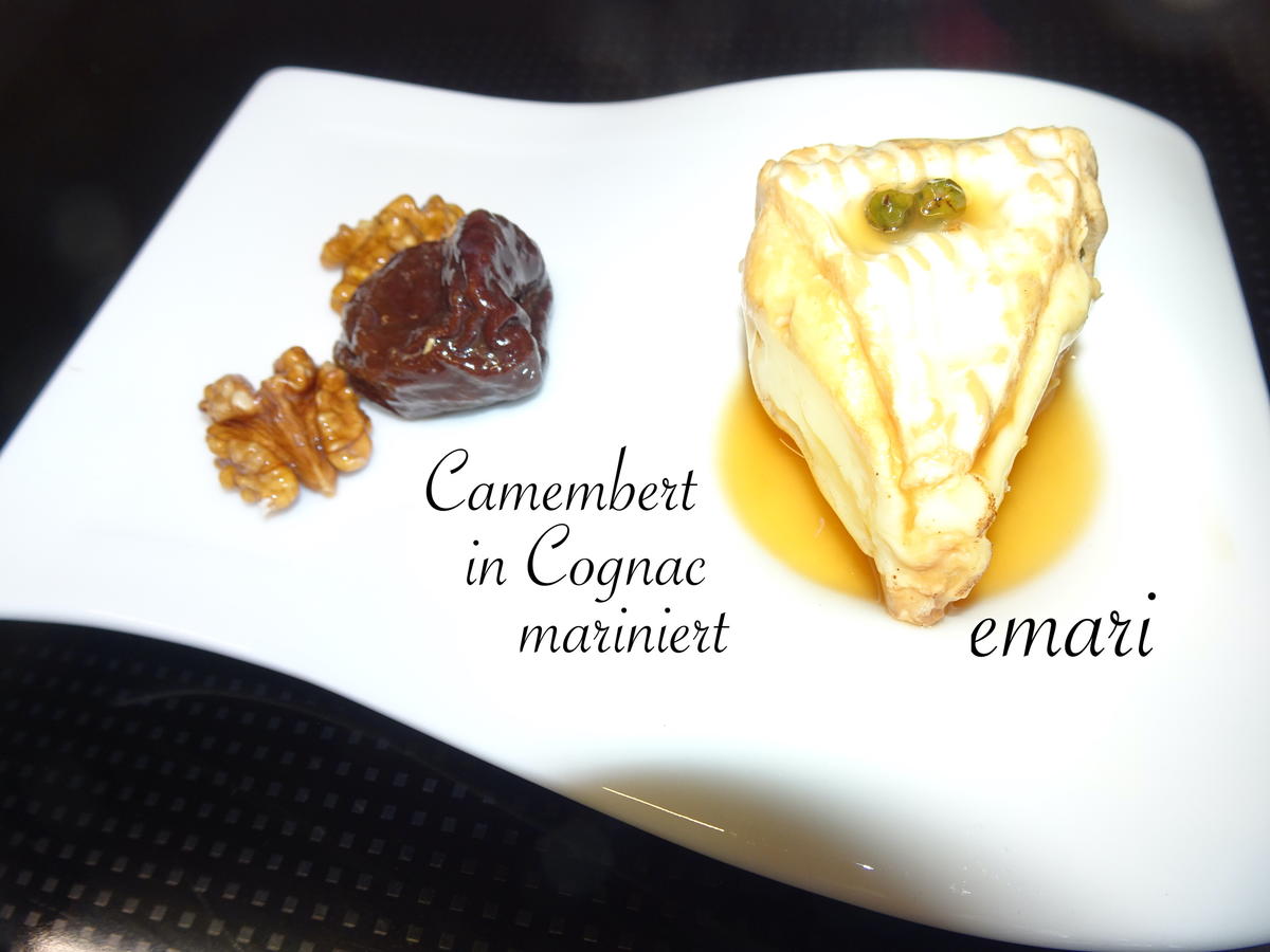 Camembert in Cognac mariniert - Rezept - Bild Nr. 17106