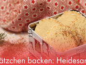 Plätzchen backen: Heidesand